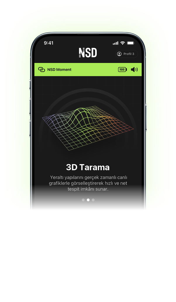 NSD Moment 3D Tarama